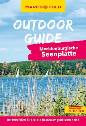 Cover for Lars Sittig · MARCO POLO OUTDOOR GUIDE Reiseführer Mecklenburgische Seenplatte (Bog) (2024)