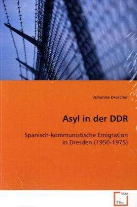 Cover for Drescher · Asyl in der DDR (Book)