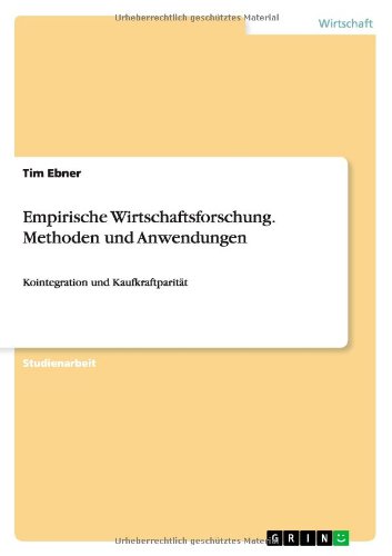 Cover for Ebner · Empirische Wirtschaftsforschung - (Book) [German edition] (2013)