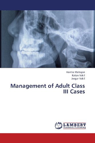 Cover for Jeegar Vakil · Management of Adult Class III Cases (Pocketbok) (2013)