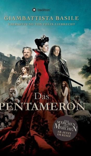 Cover for Giambattista Basile · Das Pentameron - Buch Zum Film (Inbunden Bok) (2015)