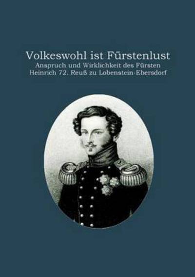 Cover for Heinz-dieter Fiedler · `volkeswohl Ist Furstenlust` (Paperback Book) (2015)