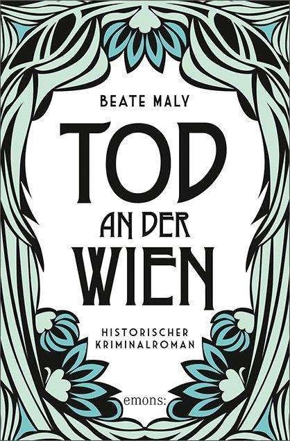 Cover for Maly · Tod an der Wien (Book)