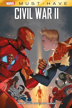 Cover for Bendis, Brian Michael; Marquez, David · Marvel Must-have: Civil War Ii (Book)