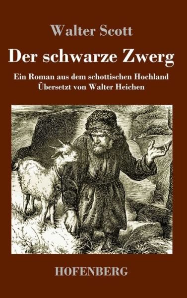 Cover for Scott · Der schwarze Zwerg (Bok) (2019)