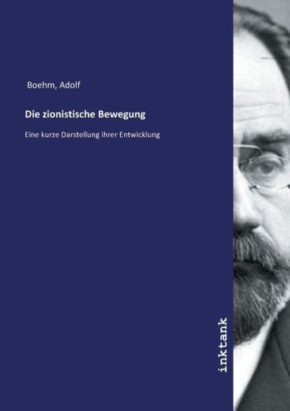 Cover for Boehm · Die zionistische Bewegung (Book)