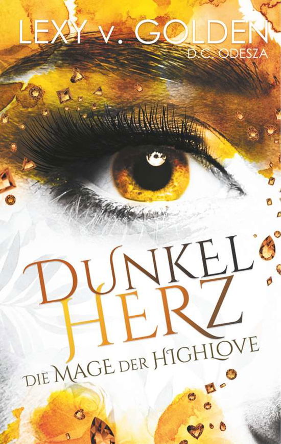 Cover for Golden · Dunkelherz (Book)