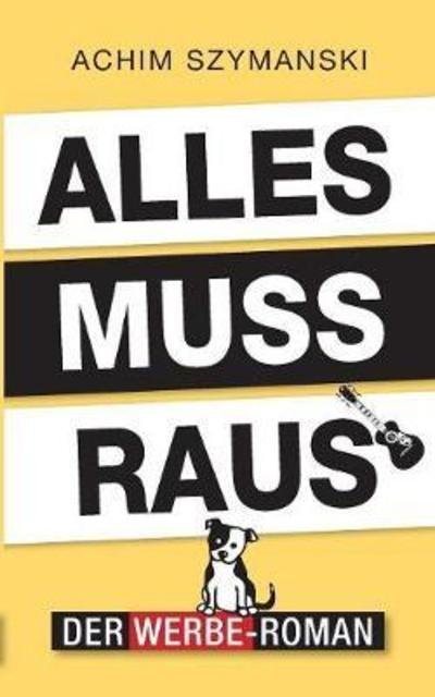 Cover for Szymanski · Alles muss raus (Buch) (2018)
