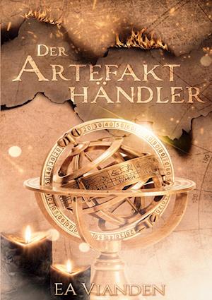 Cover for EA Vianden · Der Artefakthändler (Book) (2022)
