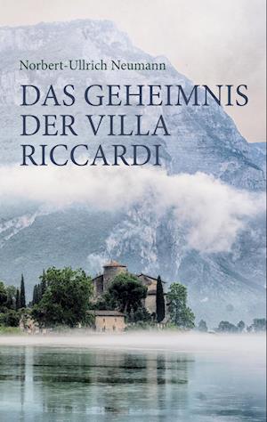 Cover for Norbert-Ullrich Neumann · Das Geheimnis der Villa Riccardi (Book) (2023)