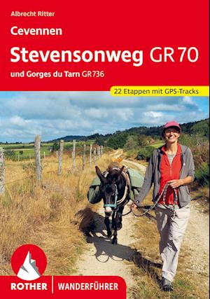 Cevennen: Stevensonweg GR 70 - Albrecht Ritter - Books - Rother Bergverlag - 9783763346219 - February 21, 2024