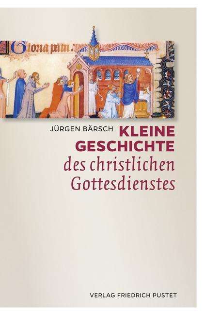 Cover for Bärsch · Kleine Geschichte des christlich (Book)