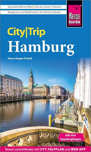 Reise Know-How CityTrip Hamburg - Hans-Jürgen Fründt - Books - Reise Know-How - 9783831739219 - July 15, 2024