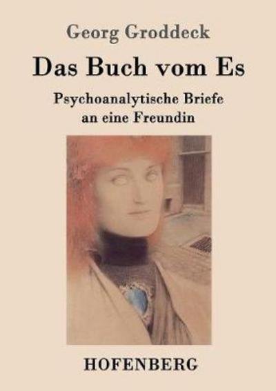 Cover for Groddeck · Das Buch vom Es (Book) (2016)
