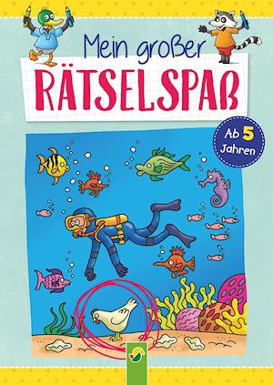 Cover for Schwager und Steinlein · Mein großer Rätselspaß (Paperback Book) (2021)