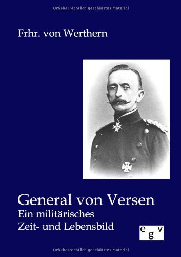 Cover for Frhr Von Werthern · General von Versen (Taschenbuch) [German edition] (2012)