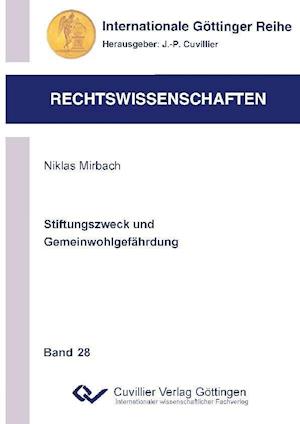 Cover for Niklas Mirbach · Stiftungszweck und Gemeinwohlgefährdung (Paperback Book) (2011)