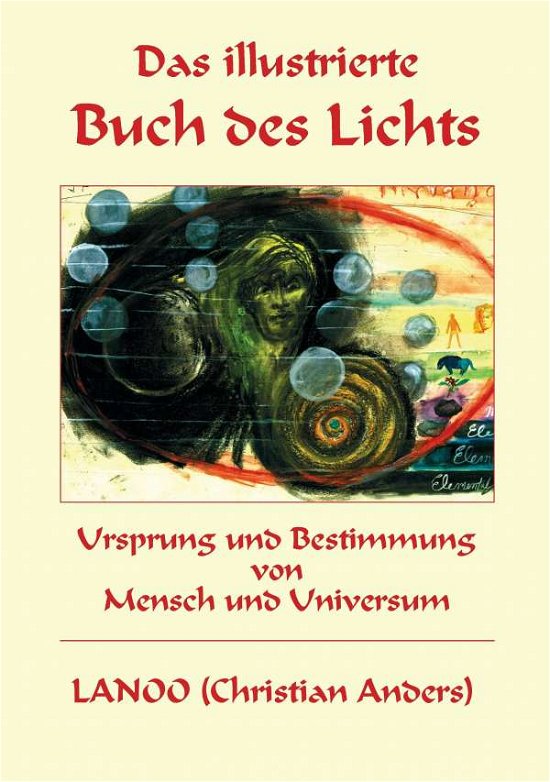 Cover for Christian Anders · Das illustrierte Buch des Lichts (Paperback Book) (2016)