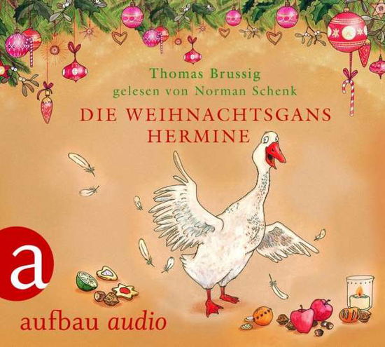 Cover for Thomas Brussig · Die Weihnachtsgans Hermine CD (CD)