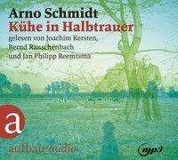 CD Kühe in Halbtrauer - Arno Schmidt - Music - Aufbau Verlage GmbH & Co. KG - 9783961052219 - 
