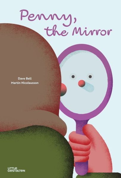 Cover for Dave Bell · Penny, the Mirror (Hardcover Book) (2022)