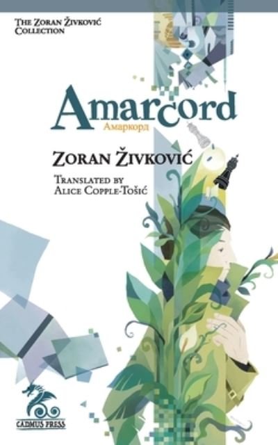Cover for Zoran Zivkovic · Amarcord (Paperback Book) (2020)