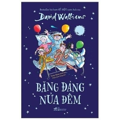 The Midnight Gang - David Walliams - Bøker - Hoi Nha Van/Tsai Fong Books - 9786049959219 - 1. august 2020