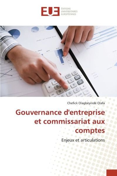 Cover for Chefick Olagbèyindé Olafa · Gouvernance d'entreprise et commissariat aux comptes (Taschenbuch) (2021)