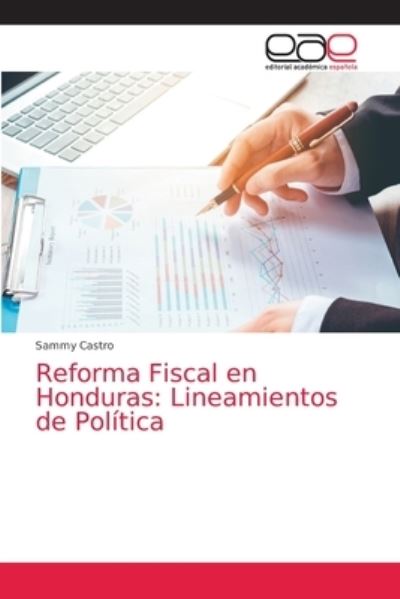 Cover for Castro · Reforma Fiscal en Honduras: Line (N/A) (2021)