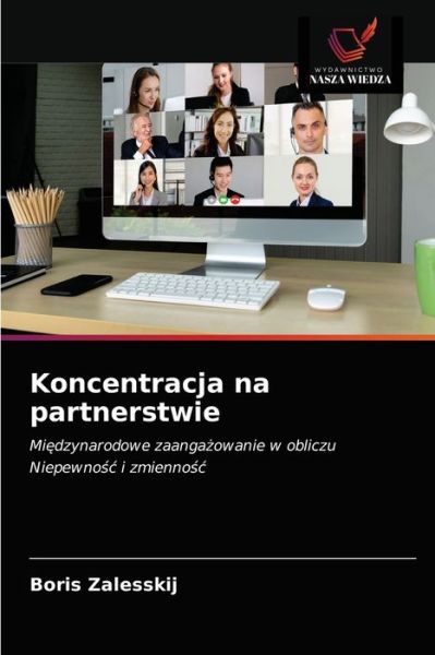 Cover for Boris Zalesskij · Koncentracja na partnerstwie (Paperback Book) (2021)