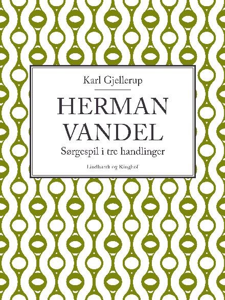 Cover for Karl Gjellerup · Herman Vandel (Sewn Spine Book) [1.º edición] (2017)