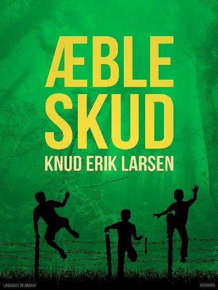 Cover for Knud Erik Larsen · Æbleskud (Hæftet bog) [2. udgave] (2017)