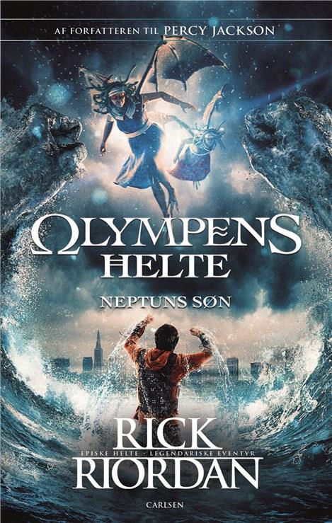 Cover for Rick Riordan · Olympens helte: Olympens helte (2) - Neptuns søn (Innbunden bok) [2. utgave] (2019)