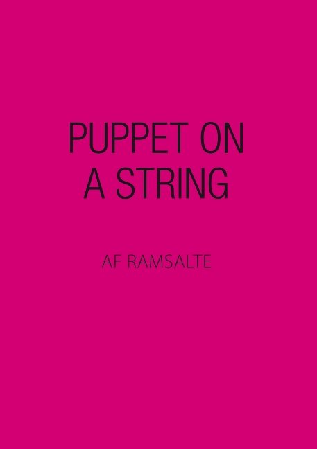 Cover for Ramsalte · Puppet on a string (Paperback Book) [1st edition] (2017)