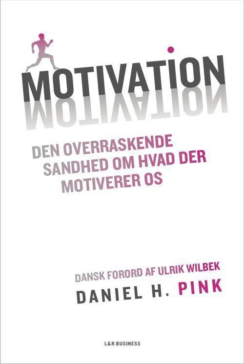 Cover for Daniel H. Pink · Motivation (Sewn Spine Book) [2º edição] (2015)