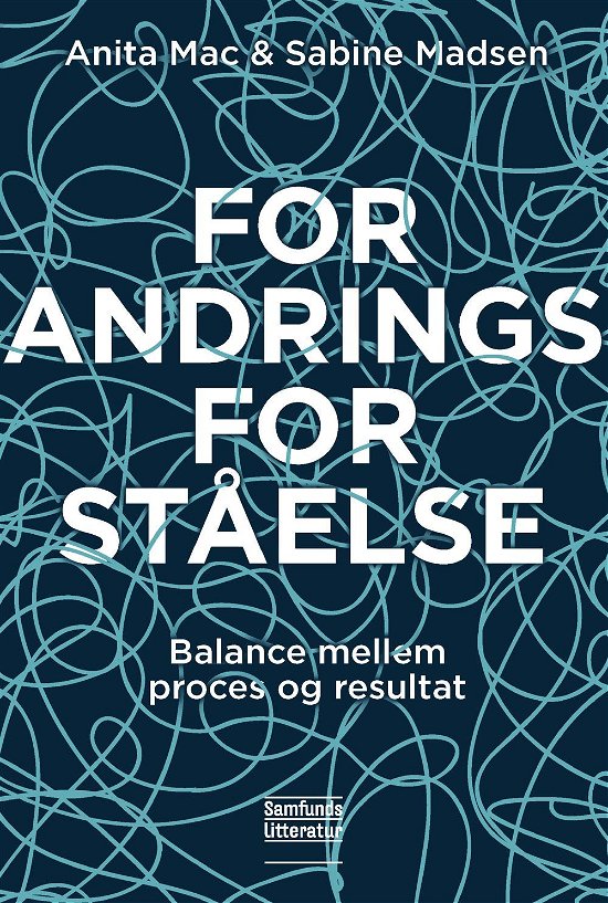 Cover for Anita Mac og Sabine Madsen · Forandringsforståelse (Paperback Bog) [1. udgave] (2017)