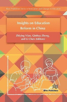 Insights on Education Reform in China - Zhiying Nian - Książki - River Publishers - 9788770044219 - 21 października 2024