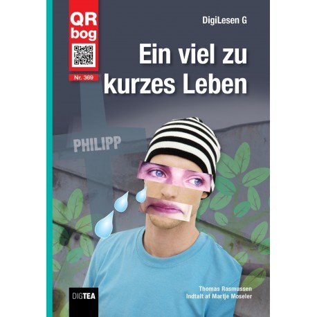 Cover for Thomas Rasmussen · Ein Viel Zu Kurzes Leben (Book) (2016)