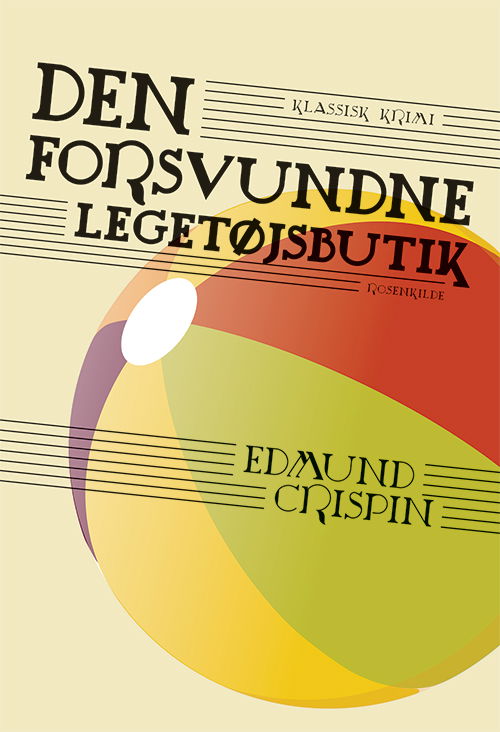 Cover for Edmund Crispin · Den forsvundne legetøjsbutik (Sewn Spine Book) [1st edition] (2015)