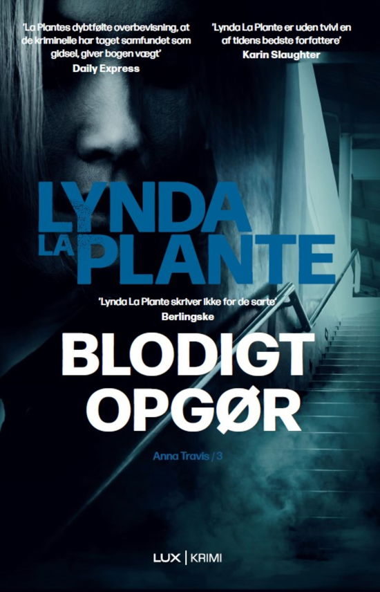 Blodigt opgør - Lynda La Plante - Bøger - Superlux - 9788775672219 - 25. november 2022