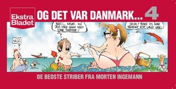 Cover for Morten Ingemann · Og det var Danmark 4 (Hæftet bog) [1. udgave] (2008)