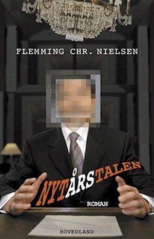 Cover for Flemming Chr. Nielsen · Nytårstalen (Sewn Spine Book) [1st edition] (2004)