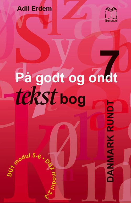 Cover for Adil Erdem · På godt og ondt. Danmark rundt (Book) [0th edition] (2015)