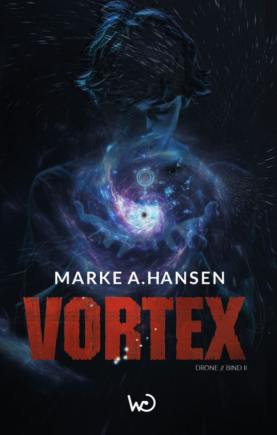 Cover for Marke A Hansen · Drone: Vortex (Paperback Book) [1st edition] (2025)