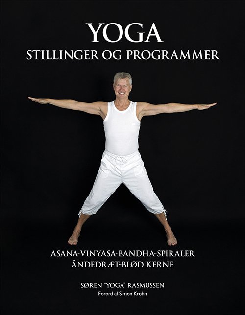 Cover for Søren &quot;Yoga&quot; Rasmussen · YOGA stillinger og programmer (Paperback Book) [1er édition] (2012)