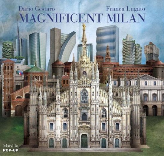 Cover for Dario Cestaro · Magnificent Milan (Hardcover Book) (2016)