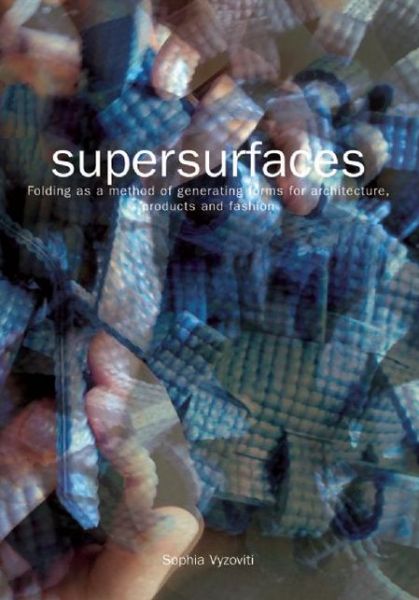 Cover for Sophia Vyzoviti · Supersurfaces (Paperback Book) (2012)