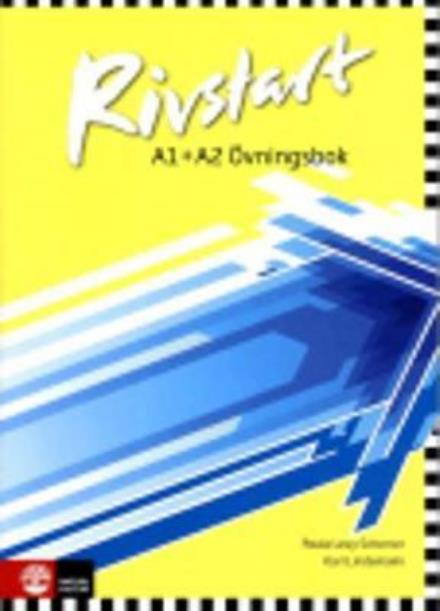 Rivstart A1+A2 Övningsbok, andra upplagan - Karl Lindemalm Paula Levy Scherrer - Books - Natur & Kultur Läromedel och Akademi - 9789127434219 - May 15, 2014