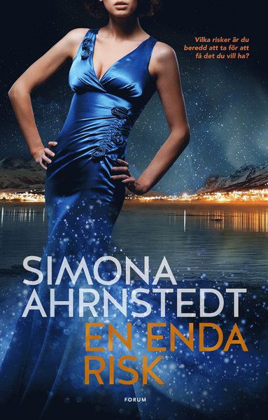 Cover for Simona Ahrnstedt · De la Grip: En enda risk (Buch) (2017)