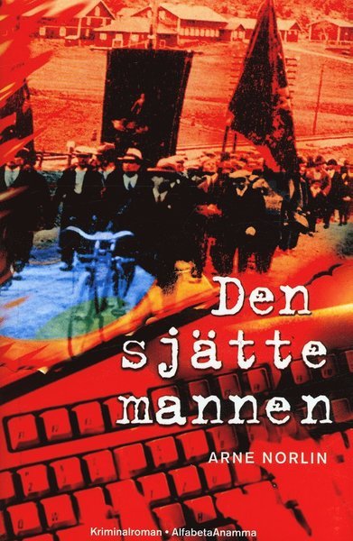 Cover for Arne Norlin · Den sjätte mannen (Innbunden bok) (2004)